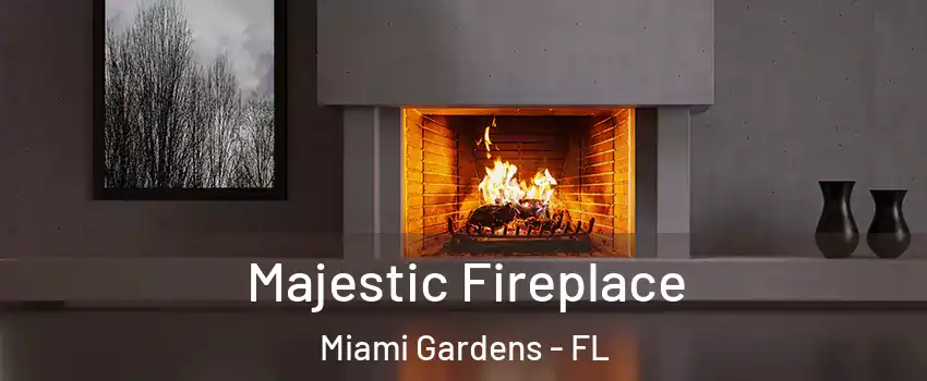  Majestic Fireplace Miami Gardens - FL